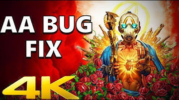 BORDERLANDS 3 | 4K Anti Aliasing/Image Artifacting Bug Fix | Works 2019