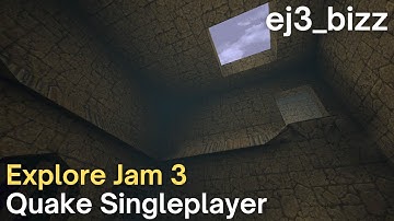 Quake Singleplayer - Explore Jam 3  - ej3_bizz (ej3_bizz)