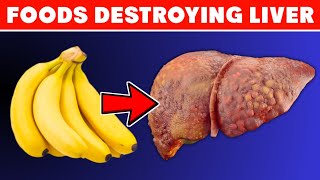 These 5 Foods Are DESTROYING Your Liver Health!