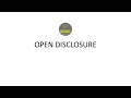 Open disclosure