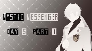 Day 5 Mystic Messenger Casual Story Zen Route Part 1