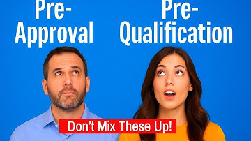 Pre-Qualification vs. Pre-Approval: What’s the Real Difference?