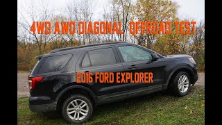 Ford Explorer 4WD Off Road / Diagonal Test / All Terrain Modes Tested