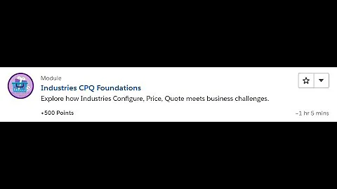 Industries CPQ Foundations [Salesforce Trailhead Answers]