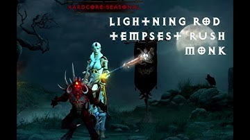 Lightning Rod Tempest Rush Monk Diablo 3 Season 8 Hardcore