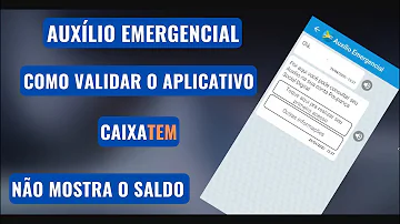 Como validar acesso no Caixa Tem?