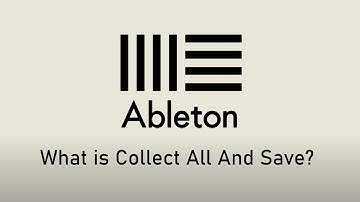 What is Collect All and Save? | Ableton Live Tips