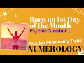 Numerology Birth Date Number 1 - Peculiar Personality Traits