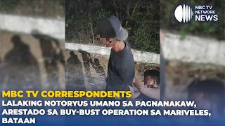 Lalaking notoryus umano sa pagnanakaw, arestado sa buy-bust operation sa Mariveles, Bataan
