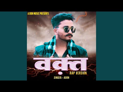Waqt Rap Version