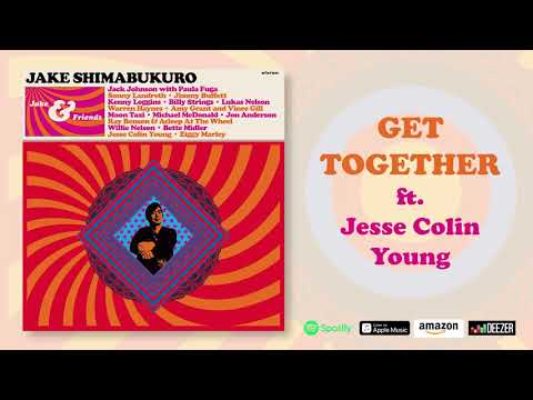 Jake Shimabukuro - Get Together (feat. Jesse Colin Young)