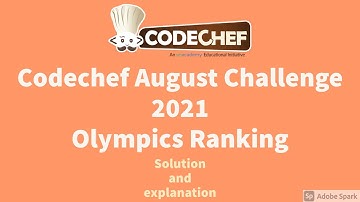 Codechef August Long Challenge 2021 | Olympics ranking (OLYRANK) | Solution and explanation