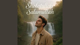 Download Lagu Sholatullah Salamullah MP3