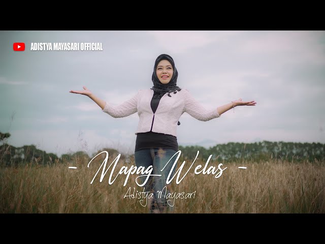 MAPAG WELAS - Adistya Mayasari (Official Music Video) class=