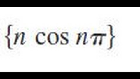 {n cos n*pi} Determine whether the sequence converges or diverges. If it converges