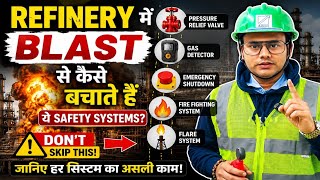Refinery में Blast से कैसे बचाते हैं ये Safety Systems? | Don't Skip This! ⚠️#safetyofficer
