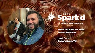 The Powderhorn Park Youth Podcast Episode 1: Will