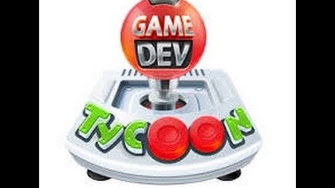 Lets Play: Game Dev Tycoon | Smash Hits w/ Ciaran