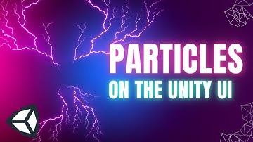 ✨ How to Play Particle Effects on the UI Canvas (AND between layers) ✨