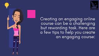 Creating an Engaging Online Course - 8 Tips for Success