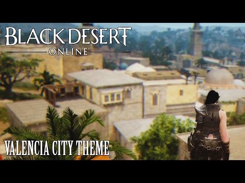 Black Desert Online OST Valencia City Theme
