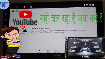YOUTUBE PROBLEM SWITCH TO YOUTUBE.COM | 🚗YOUTUBE PROBLEM KYESE THIK KARE CAR STEREO ME |CAR ANDROID👍