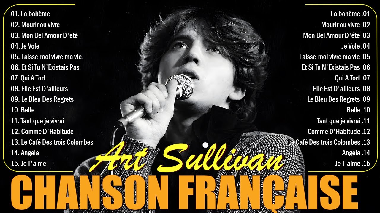 Chanson Française Nostalgique📀Art Sullivan, Charles Aznavour, Claude Barzotti, Joe Dassin...