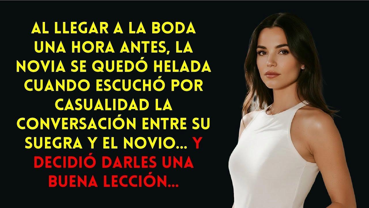 Llegó antes a la boda, oyó al novio y suegra... ¡y decidió darles su merecido!