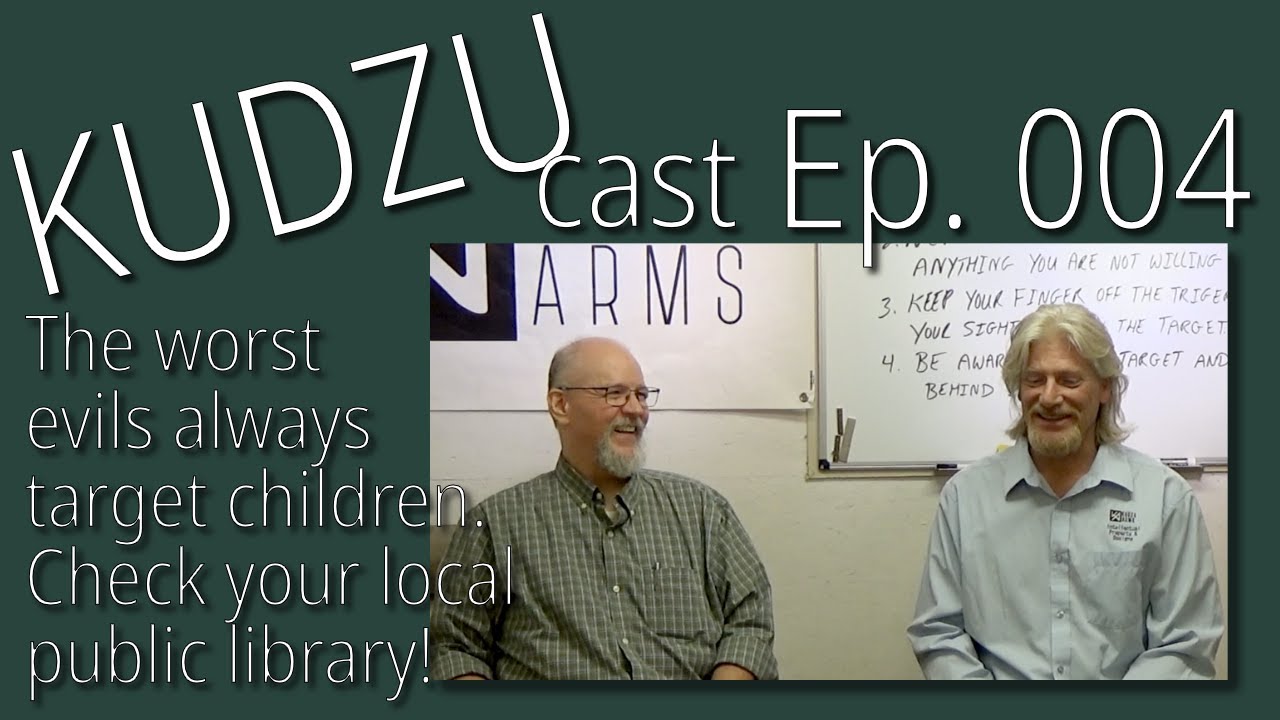 Kudzu Cast Ep. 004: Protecting Our Children and Preserving Our Values