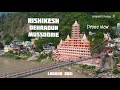 Exploring rishikeshmussooriedehradun  day 3  4  drone shots  ladakh 2021