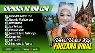 Fauzana - BAPINDAH KA NAN LAIN - MARINDU RINDU SURANG | CIINAN BANA | LAGU MINANG VIRAL TERBARU 2025