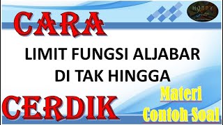 Limit Fungsi Aljabar di Tak Hingga