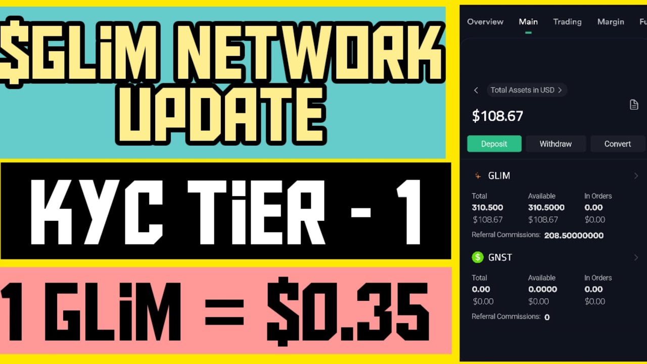 Glim network kyc tier-1 update.