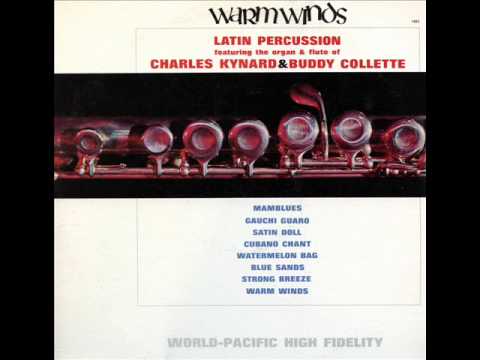 Charles Kynard & Buddy Collette - Mamblues