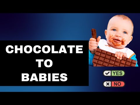 Video: When Can A Child Be Given Chocolate