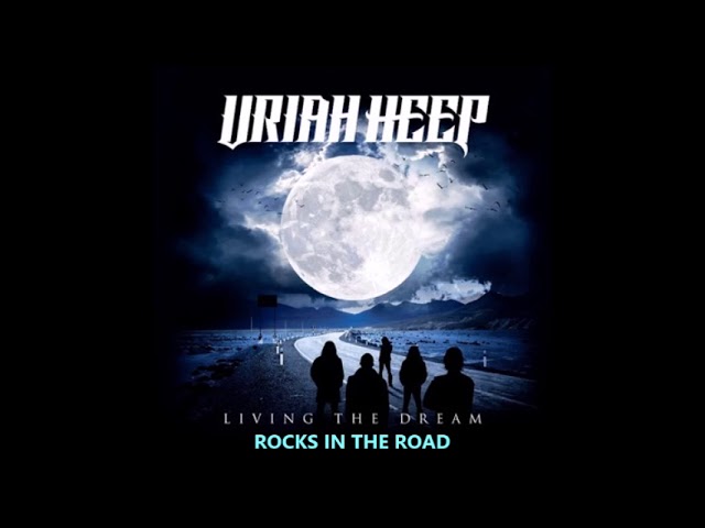 Uriah Heep - Rocks In The Road