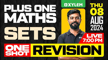 Plus One Maths - Sets  - One Shot Revision | Xylem Plus One | Xylem Plus One
