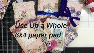 Use up a Whole 4x6 Paper Pad part 2