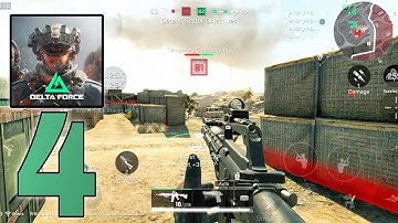 Delta Force - Cracked Full Gameplay Walkthrough Part 4 (Android/IOS)