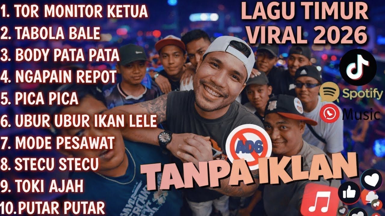 Full Album Lagu Timur Tor Monitor Ketua 2026 – Viral di TikTok, No Iklan
