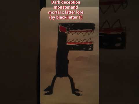 Dark Deception Monsters Mortals X Alphabet Lore Alphabetlore Monstersandmortals AlphabetloreF