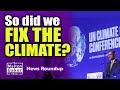 Did COP26 fix climate change? | The Mallen Baker Show