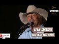 ALAN JACKSON - HERE IN THE REAL WORLD (2021) (LIVE AT TORNADO BENEFIT CONCERT)