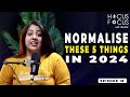 5 things to normalise in life in 2024  hocus focus with aanchal  solo podcast ep18