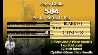 Onyx Billy Blake 584 Senior Softball Bat Final Review