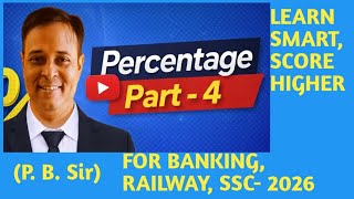 Percentage Tricks | Part-4 | Important Questions for Banking, Railway, SSC