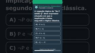 Concurso nível Superior Matemática, Proposições e conectivos