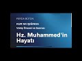 Hz. Muhammedin Hayatı (Cihad Çağrısı ve Cihad ile ilgili Meseleler) | FERDA BÜTÜN