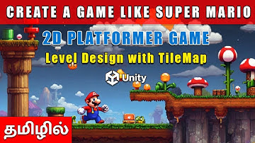 Unity 2D Platformer Level Design using Tile Map in Tamil | Unity Game Development Tutorial in Tamil