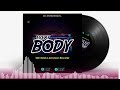 Stan rhymes×Odong×Barz writer_Every body (Official audio)